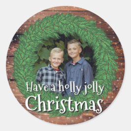 Haben Sie einen Holly Jolly Weihnachtskranz Runder Aufkleber