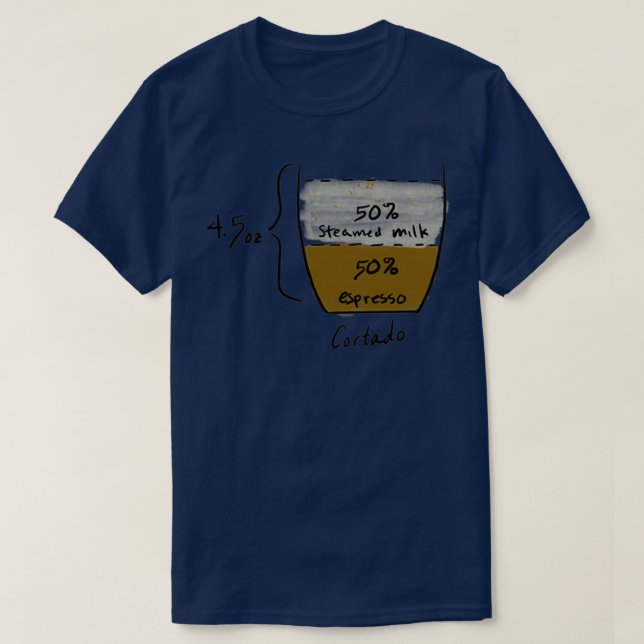 Haben Sie einen richtigen Kortado T-Shirt (Design vorne)