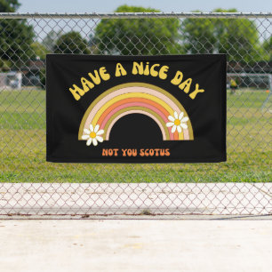 Haben Sie einen schönen Tag nicht Sie Scotus Retro Banner