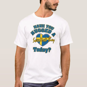 Haben Sie einen schwedischen Jungen heute umarmt? T-Shirt