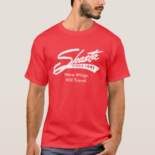 Haben Sie Flügel reist - Shasta Wohnwagenanhänger T-Shirt