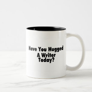 Haben Sie heute umarmt einem Verfasser Zweifarbige Tasse