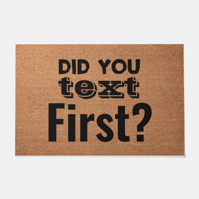 Haben Sie Ihren Text zuerst Fußmatte (Vorderseite)