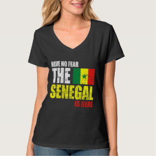 Haben Sie keine Angst, dass der Senegal hier ist T-Shirt