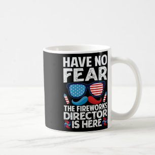 Haben Sie keine Angst, der Feuerwerksdirektor ist Kaffeetasse