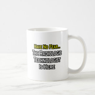 Haben Sie keine Angst, der Radiologe ist hier Kaffeetasse