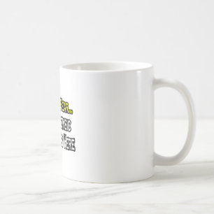Haben Sie keine Angst, Forensiker sind hier Kaffeetasse