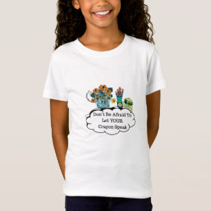 Haben Sie keine Angst, Ihre Kreide sprechen zu las T-Shirt