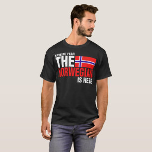 Haben Sie keine Furcht, die der Norweger hier T-Shirt