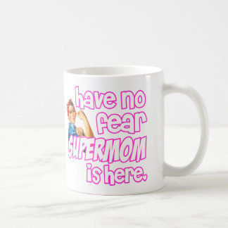 haben Sie keine Furcht, Supermamma ist hier lustig Kaffeetasse