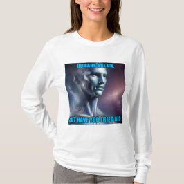 Haben Sie KI ausprobiert - Frauen Weiß Langarmshir T-Shirt