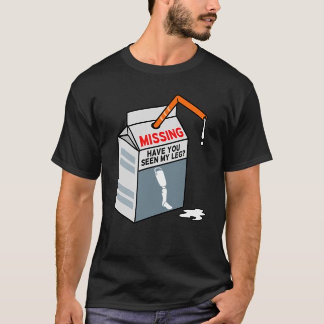 Haben Sie meine LG Fun Amputee Prothese gesehen? T-Shirt (Vorderseite)