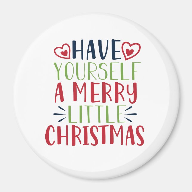 Haben Sie sich ein fröhliches kleines Weihnachtsfe Magnet (Vorne)
