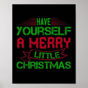 Haben Sie sich ein fröhliches kleines Weihnachtsfe Poster