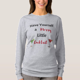 Haben Sie sich ein gemütliches Cocktail-Shirt T-Shirt