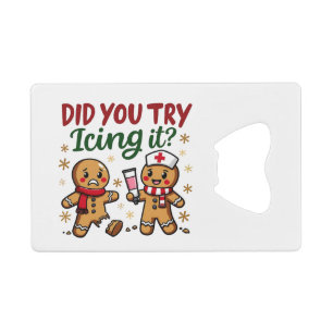 Haben Sie versucht, es lustig Gingerbrot nähren Geldbeutel Flaschenöffner