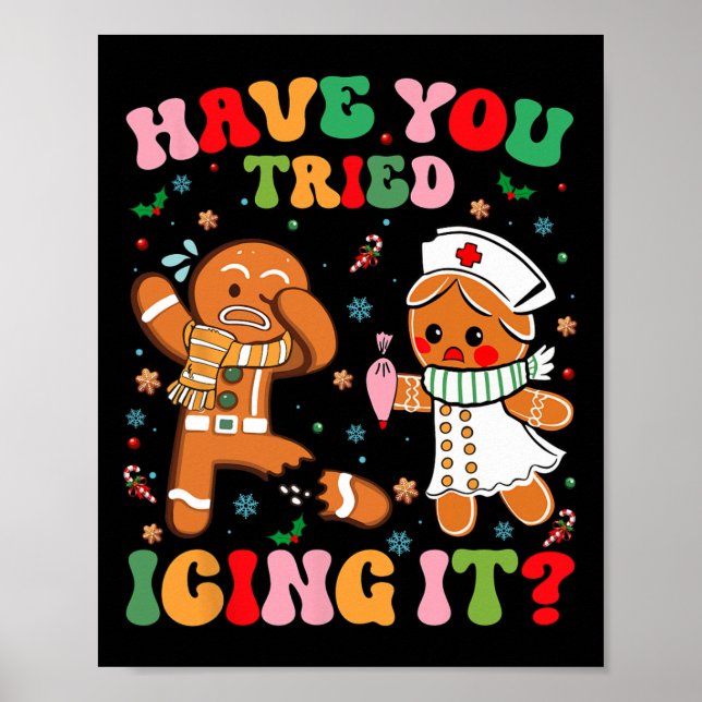 Haben Sie versucht, es Weihnachten Lebkuchen Weihn Poster (Vorne)