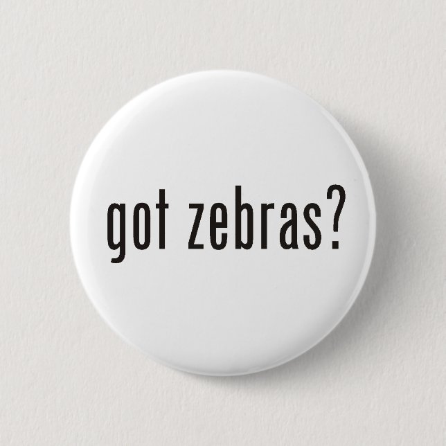 Haben Sie Zebras? Button (Vorderseite)