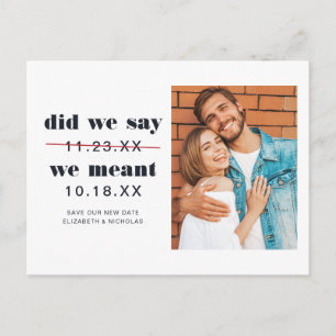 Haben wir gesagt Hochzeitsterminänderung Ankündi Postkarte