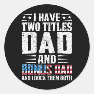 Haben zwei Titel Vater und Bonus Vater Funny Vater Runder Aufkleber