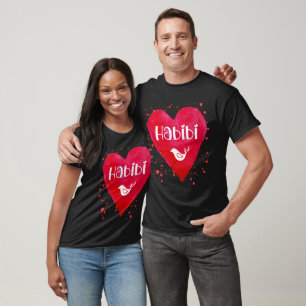 Habibi, Herz, meine Liebe, arabischer Verwandter, T-Shirt