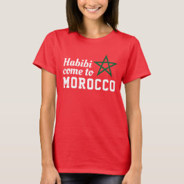 Habibi kommt aus Marokko Flag Red Green Star T-Shirt