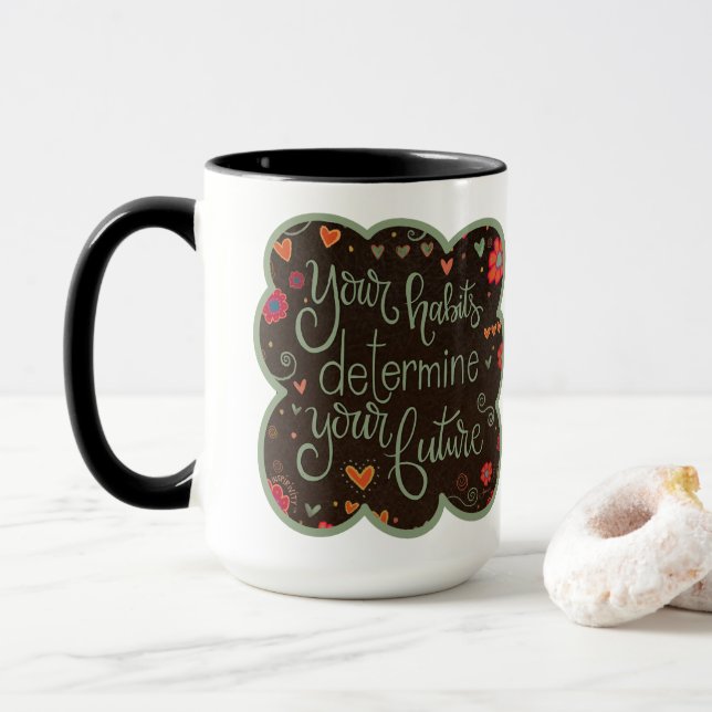 Habitudes Citations Futur Inspiribilité Coffee Mug (Avec donut)