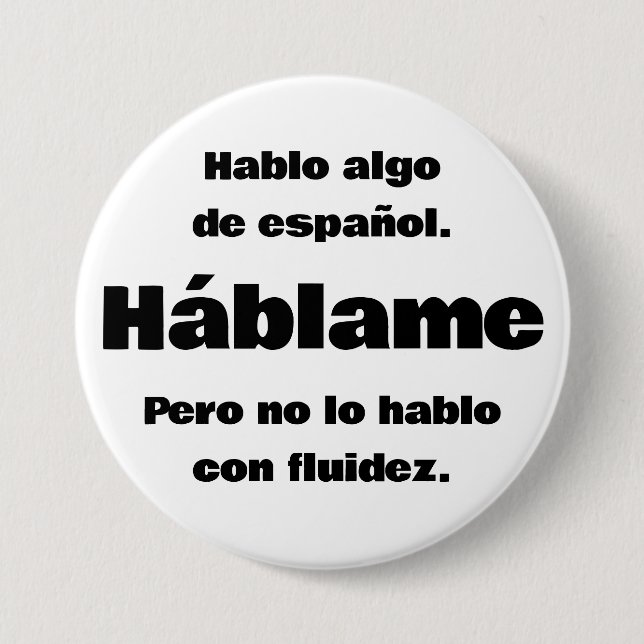 Hablo Algo De Espanol Button (Vorderseite)