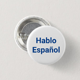 Hablo Español blue white I Speak Spanisch Button