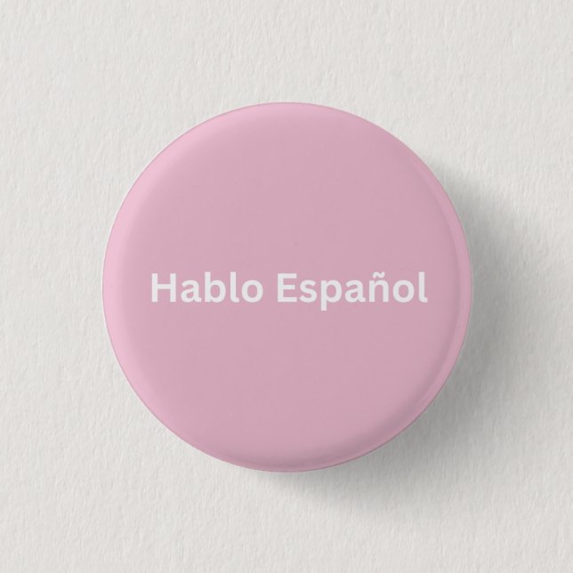 Hablo Español Pink & weiß Ich spreche Spanisch Button (Vorderseite)