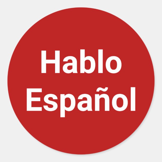 Hablo Español Red white I Speak Spanisch Runder Aufkleber (Vorderseite)