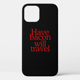 Habt Bacon Will Travel Statement Case-Mate iPhone Hülle