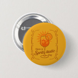 Habt einen Spritz-tastischen Tag Aperol Spritz Wün Button