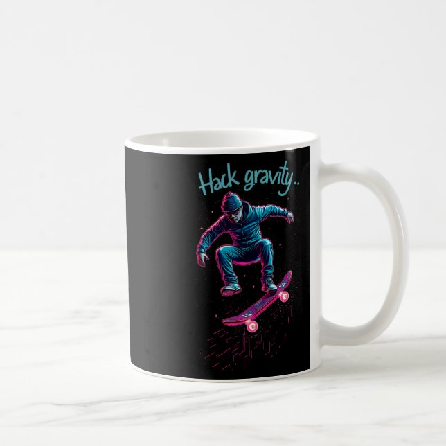 Hack Gravity Skateboarding Skating Skater Hacker C Kaffeetasse (Rechts)