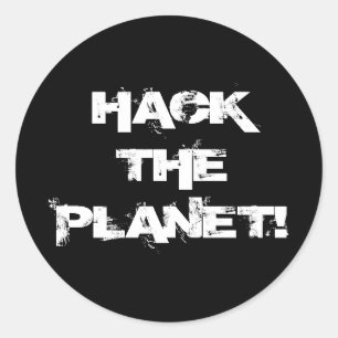 Hack the Planet Aufkleber