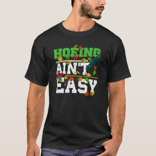Hacken ist nicht leicht Humor Erwachsener Gartenba T-Shirt