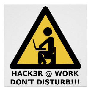 Hacker am Arbeitsplatz Poster