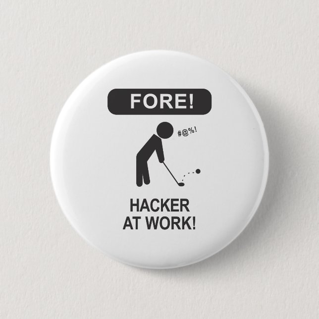 HACKER BEI DER ARBEIT BUTTON (Vorderseite)