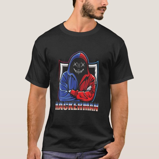Hackerman Developer Programmer Hacker Computer Sci T-Shirt (Vorderseite)