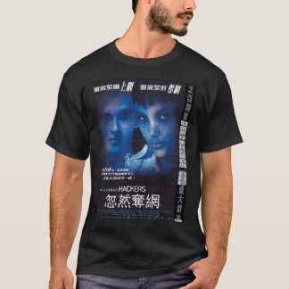 Hackers 1995 HK Veröffentlichung Filmplakat T-Shirt