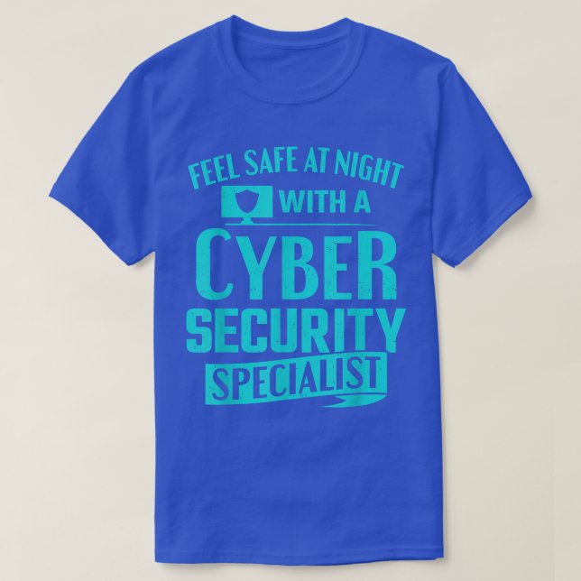 Hacking Feel Safe At Night With A Cybersecurity Ha T-Shirt (Design vorne)