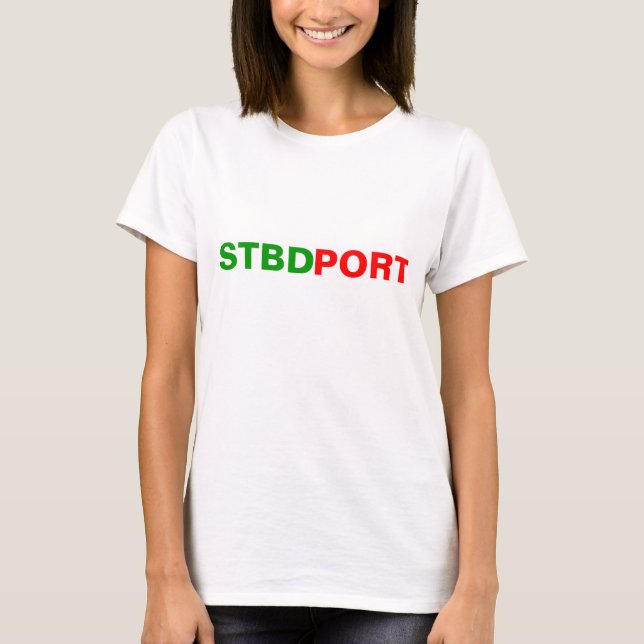 HAFEN-STEUERBORDT - Shirt-SCHABLONEN-MODE SPÄT T-Shirt (Vorderseite)