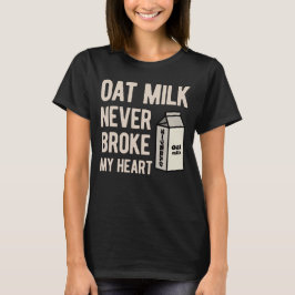 Hafermilch Funny T-Shirt
