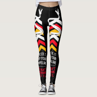 Haften Sie es herauf Ihre Rohrleitung Leggings