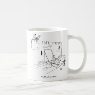 Haftungsfragen, Sire. Kaffeetasse