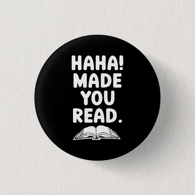 "Haha hat dich zum Lesen gebracht!" Button (Vorderseite)