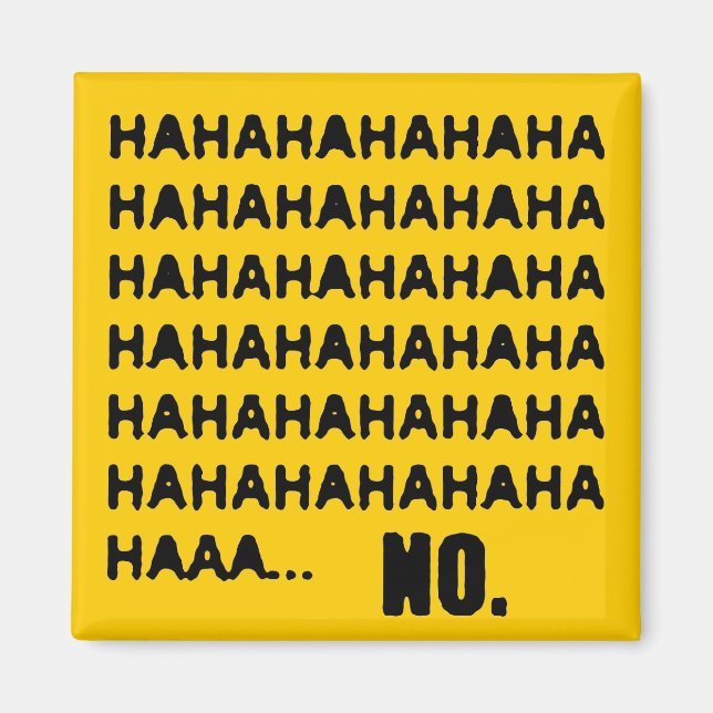 HAHA... NEIN MAGNET (Vorne)