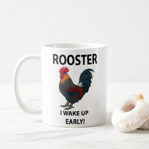 Hahn Vogel Ich Wache Früh Auf Lustiger Hahn Kaffeetasse