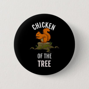 Hähnchen der Baumjägerjagd Button
