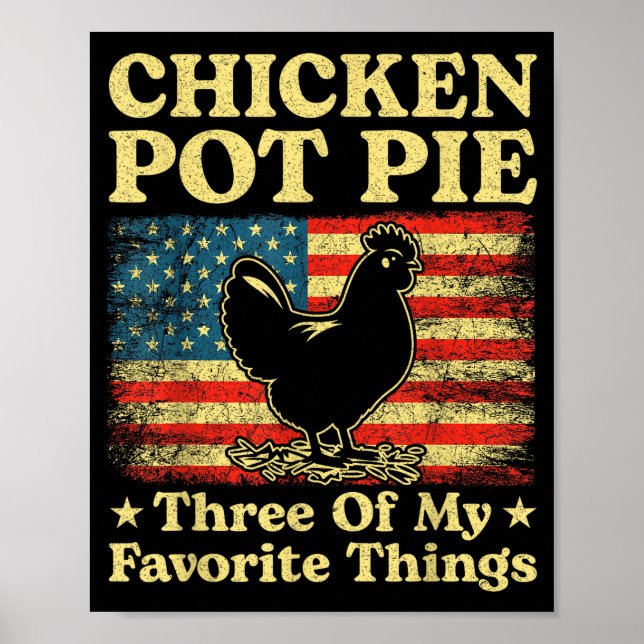 Hähnchen-Pot-Pie Drei meiner Lieblingssachen Lusti Poster (Vorne)